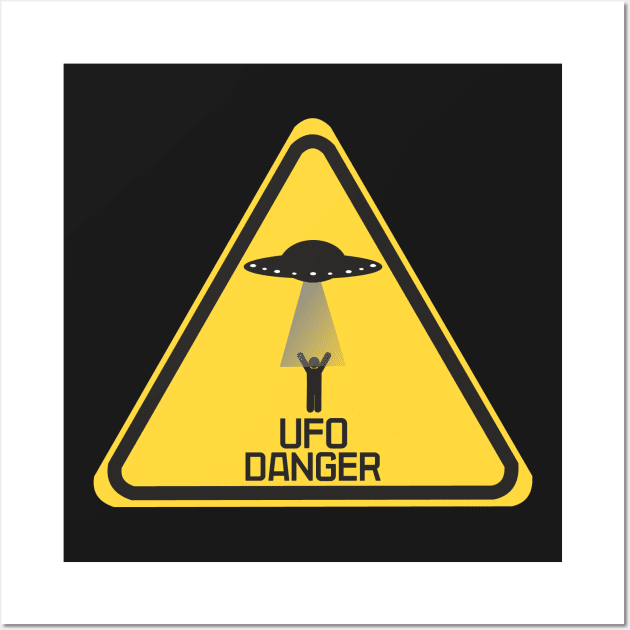 UFO Danger you better be aware Wall Art by thewellnesstrainer1